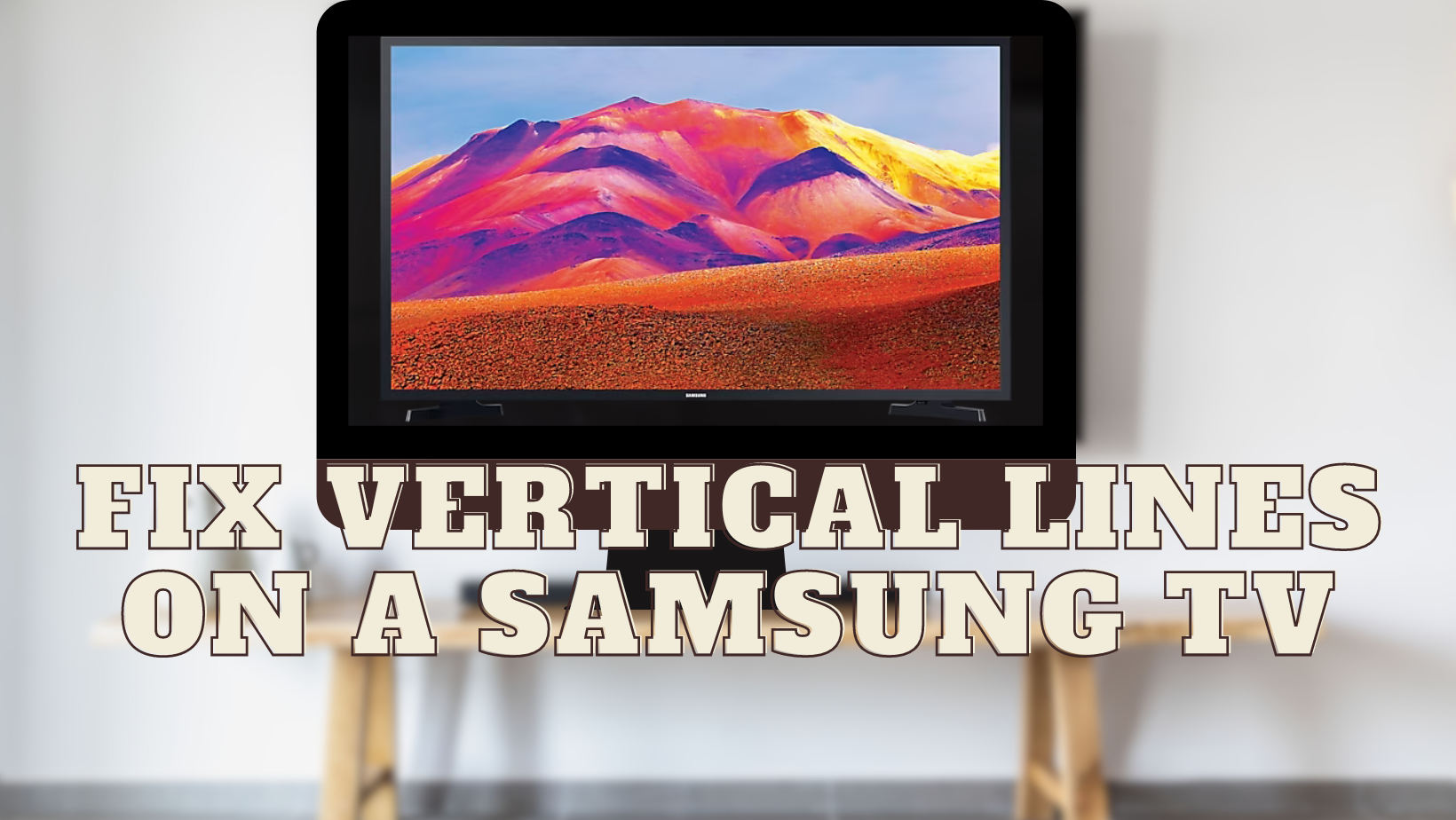 How To Easily Fix Vertical Lines On A Samsung Tv An Easy Guide Techilife